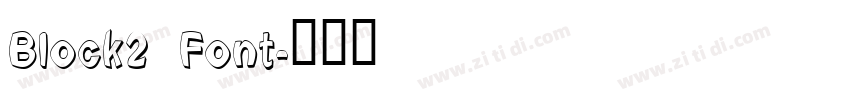 Block2 Font字体转换
